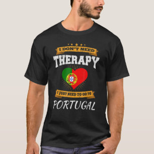 Portugese Flag I Portugal Flag I Vacation Portugal T-Shirt