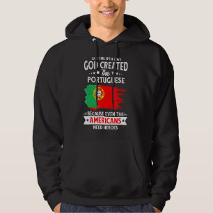 Portuguese Distressed Flag National Proud Quote Hoodie