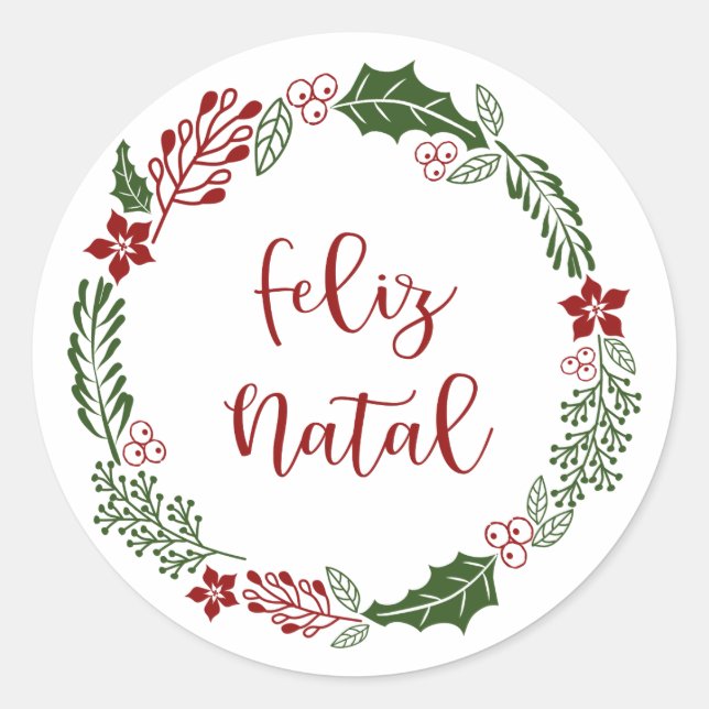 Portuguese Merry Christmas Wreath, Feliz Natal Classic Round Sticker (Front)