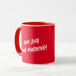 Portuguese Rooster Bom dia- Good morning quote Mug