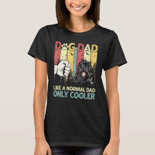 Portuguese Water Dog Dad Like A Normal Dad Only Co T-Shirt