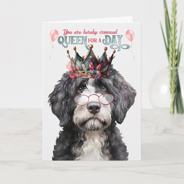 Portuguese Water Dog Queen for Day Funny Birthday Card (Front)