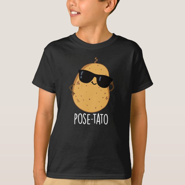 Pose-tato Funny Potato Pun Dark BG T-Shirt (Front)