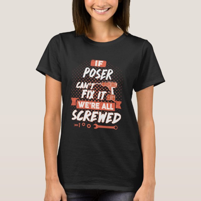 POSER Name, POSER family name crest T-Shirt (Front)