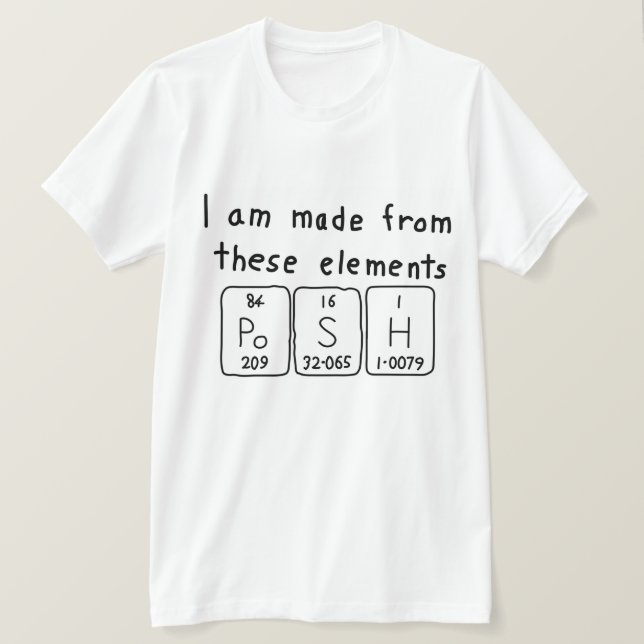 Posh periodic table name shirt (Design Front)