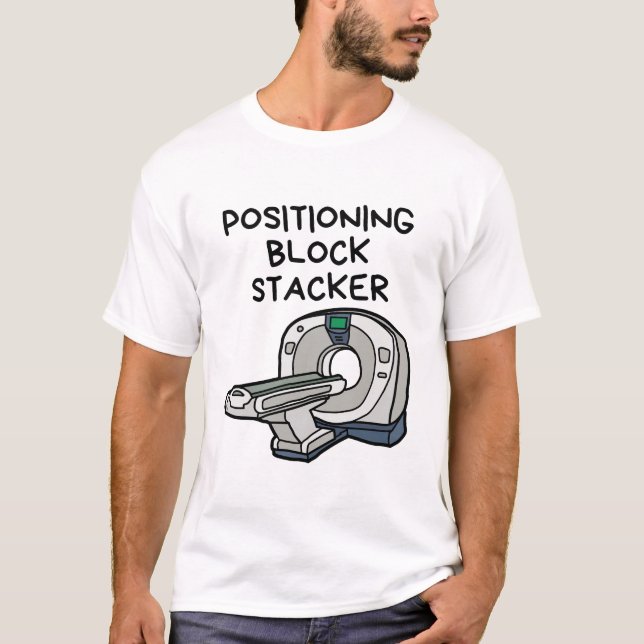Positioning block stacker T-Shirt (Front)