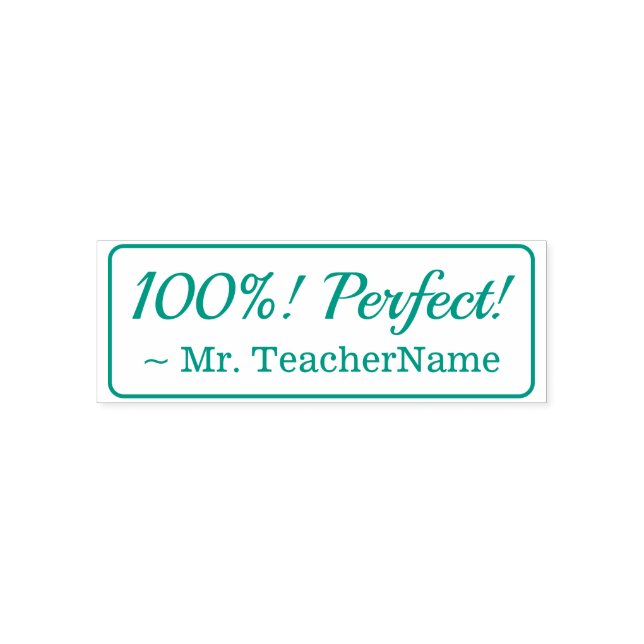 Positive "100%! Perfect!" + Custom Tutor Name Self-inking Stamp (Design)