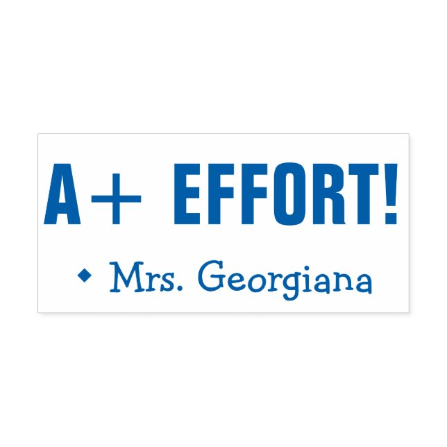 Positive "A+ EFFORT!" Marking Rubber Stamp (Design)