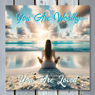 Positive Affirmation | I am Worthy of Love Poster
