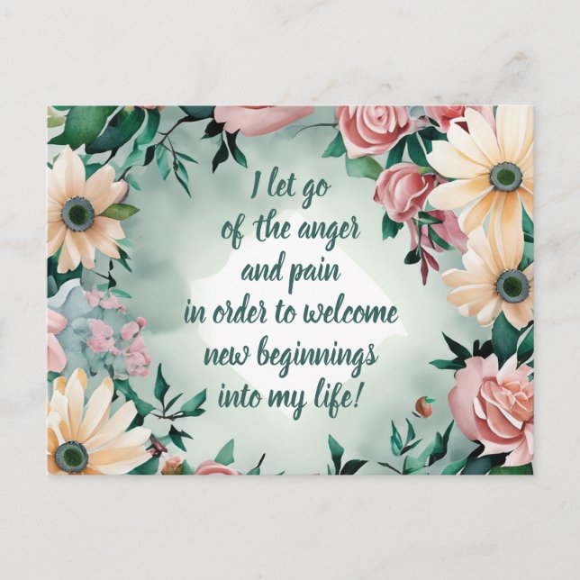 Positive Affirmation Letting Go Of Pain And Anger Postcard (Front)
