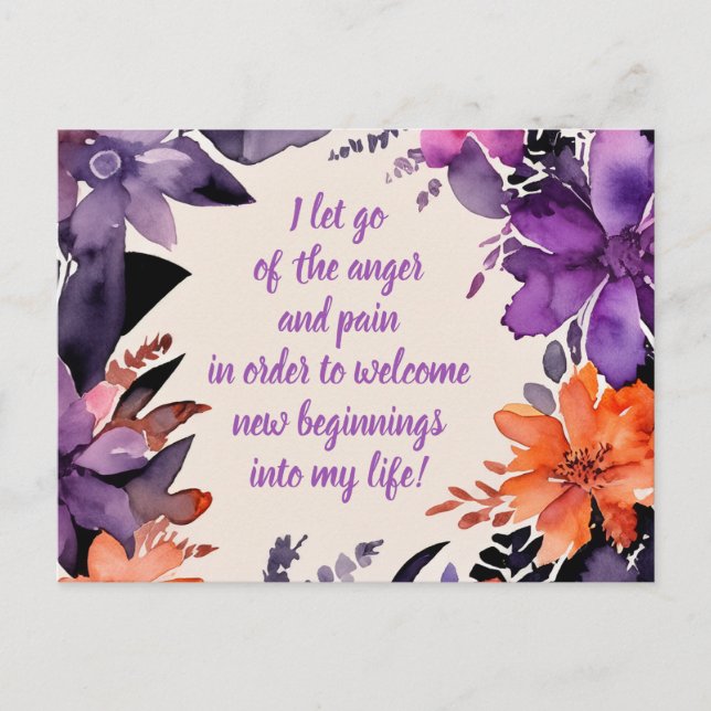 Positive Affirmation Letting Go Of Pain And Anger Postcard (Front)