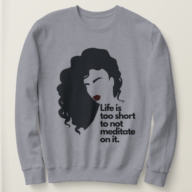Positive Affirmation Sweatshirt (Design Front)