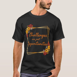 positive affirmations for women for work T-Shirt