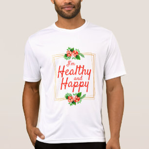 positive affirmations quotes for work and life T-Shirt