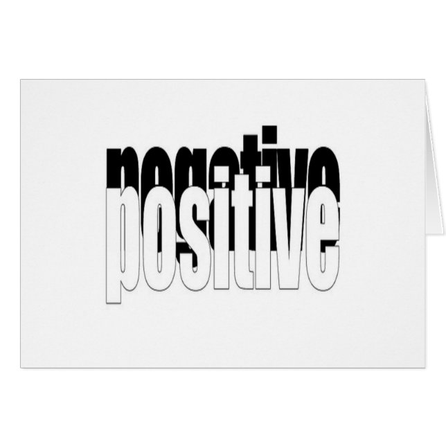 Positive And Negative (Front Horizontal)