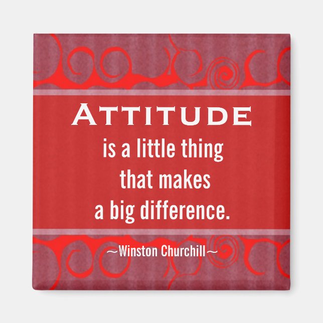 Positive Attitude-Churchill Quotation - Motivation Magnet (Front)