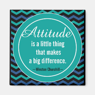 Positive Attitude Churchill Quotation Motivational Magnet