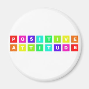 positive attitude magnet