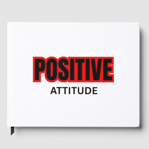 Positive Attitude Motivational Typography T-Shirt Guest Book