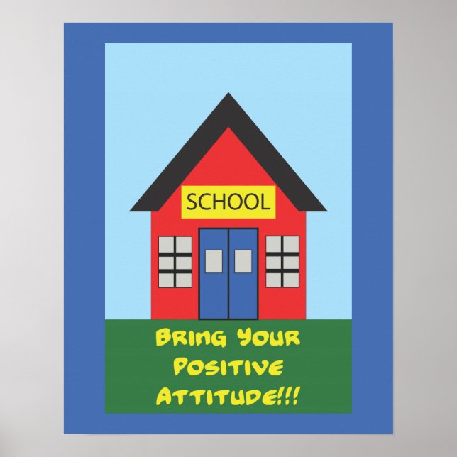 Positive Attitude School Poster (Front)