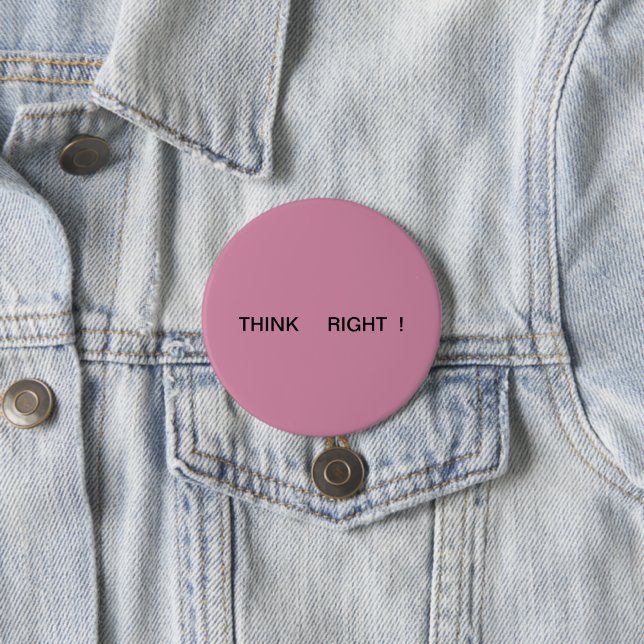 Positive Button. 7.5 Cm Round Badge (In Situ)