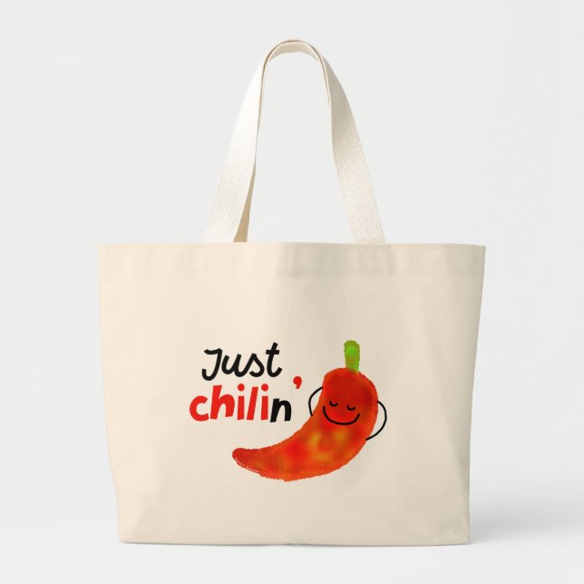 Positive Chilli Pepper Pun - Just Chilin Large Tote Bag (Front)