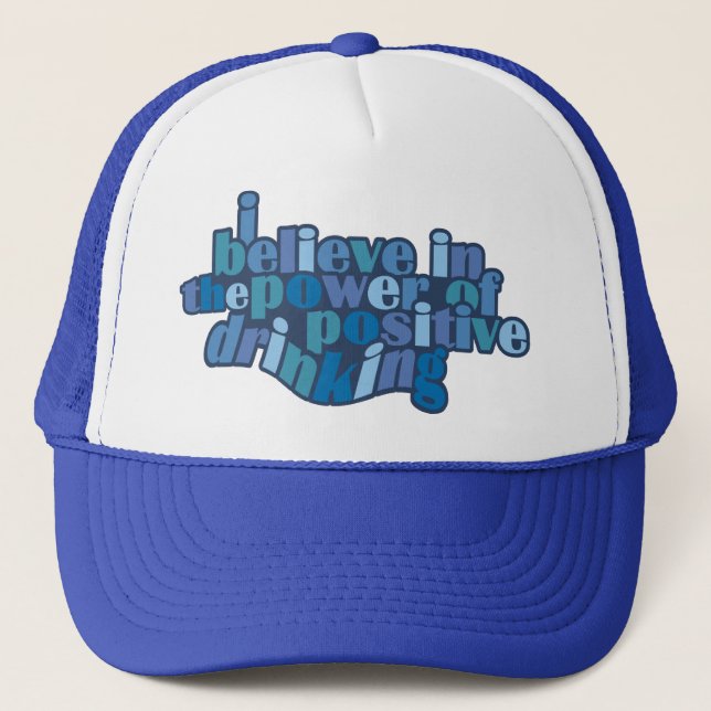Positive Drinking hat - choose colour (Front)