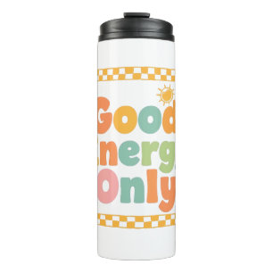 Positive "Good Energy Only" Checkered Frame Thermal Tumbler