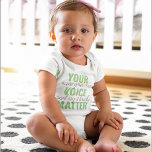 Positive Green Your Voice Matter Motivation Quote  Baby Bodysuit<br><div class="desc">Positive Green Your Voice Matter Motivation Quote</div>