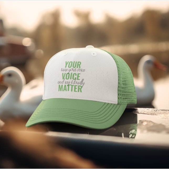 Positive Green Your Voice Matter Motivation Quote  Trucker Hat (Creator Uploaded)