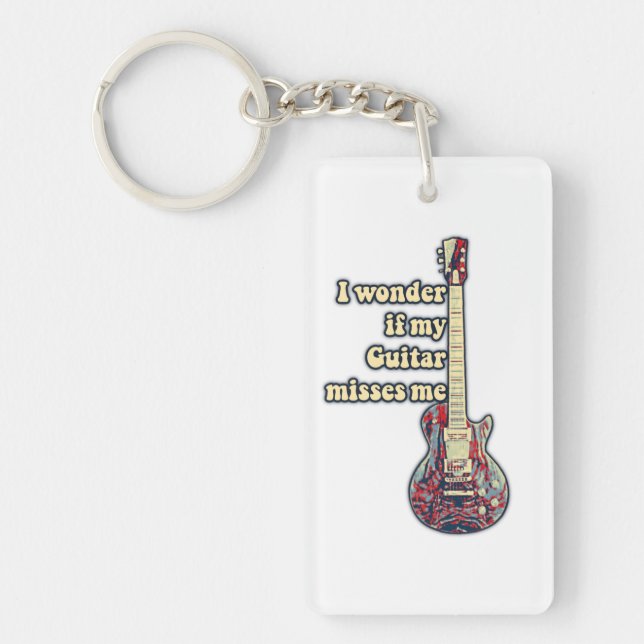 positive guitar sayings for guitarists key ring (Front)