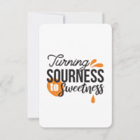 Positive Life Message – Turning Sour to Sweet
