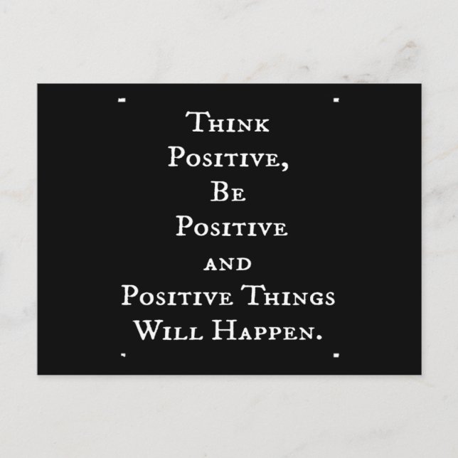 POSITIVE LIFE MOTIVATIONAL QUOTES THINK ACT MOTTO POSTCARD (Front)