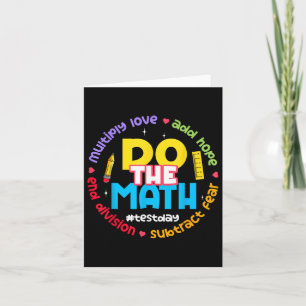 Positive Love Hope Fear Do The Math Test Day Staar Card