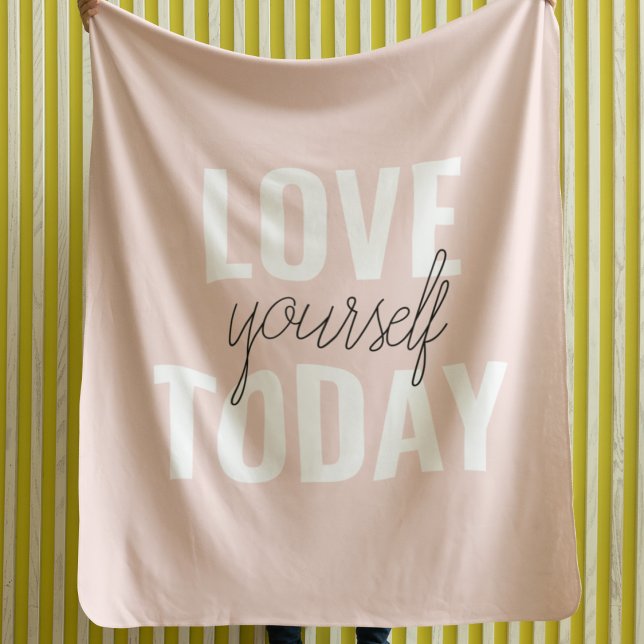  Positive Love Yourself Today Pastel Pink Quote  Fleece Blanket (Creator Uploaded)