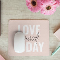 Positive Love Yourself Today Pastel Pink Quote