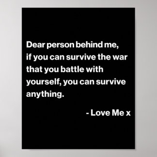 Positive Message You Can Survive Anything Poster