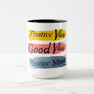 Positive mind mug