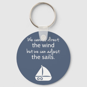 Positive Mindset Nautical Sailboat Quote Key Ring