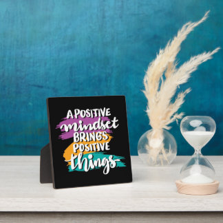 Positive Mindset Quote Desktop Plaque
