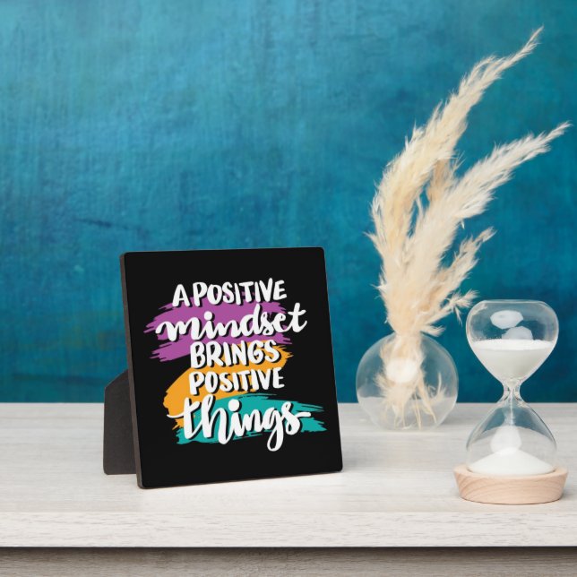 Positive Mindset Quote Desktop Plaque (Insitu)