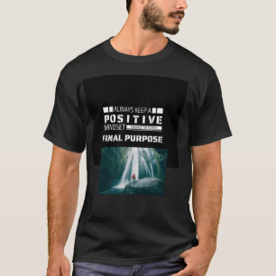 Positive Mindset T-Shirt