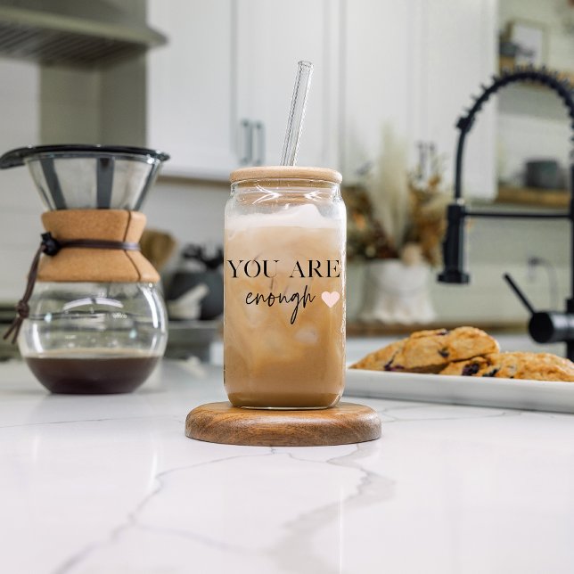 Positive Motivation You Are Enough Quote Can Glass (Creator Uploaded)