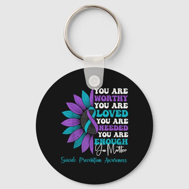 Positive Motivational Suower Prevention Awareness Key Ring (Front)