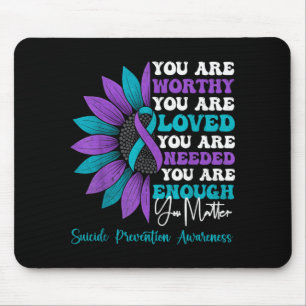 Positive Motivational Suower Prevention Awareness Mouse Pad