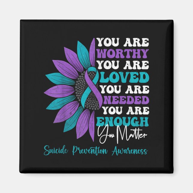 Positive Motivational Support Suicide Prevention A Magnet (Front)