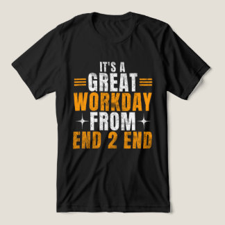 Positive Office Quote – Great Workday Motivation Tri-Blend Shirt