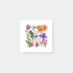 Positive quote Be Happy and garden flowers Post-it Notes