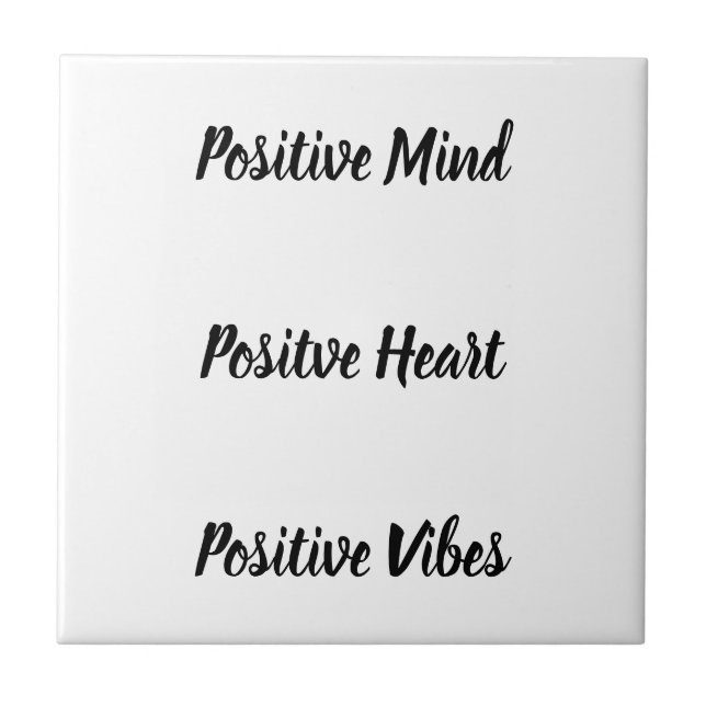 Positive Quote  Tile (Front)