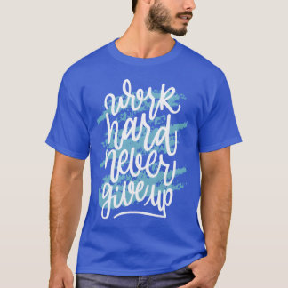 positive quotes inspirational quotes lettering fam T-Shirt